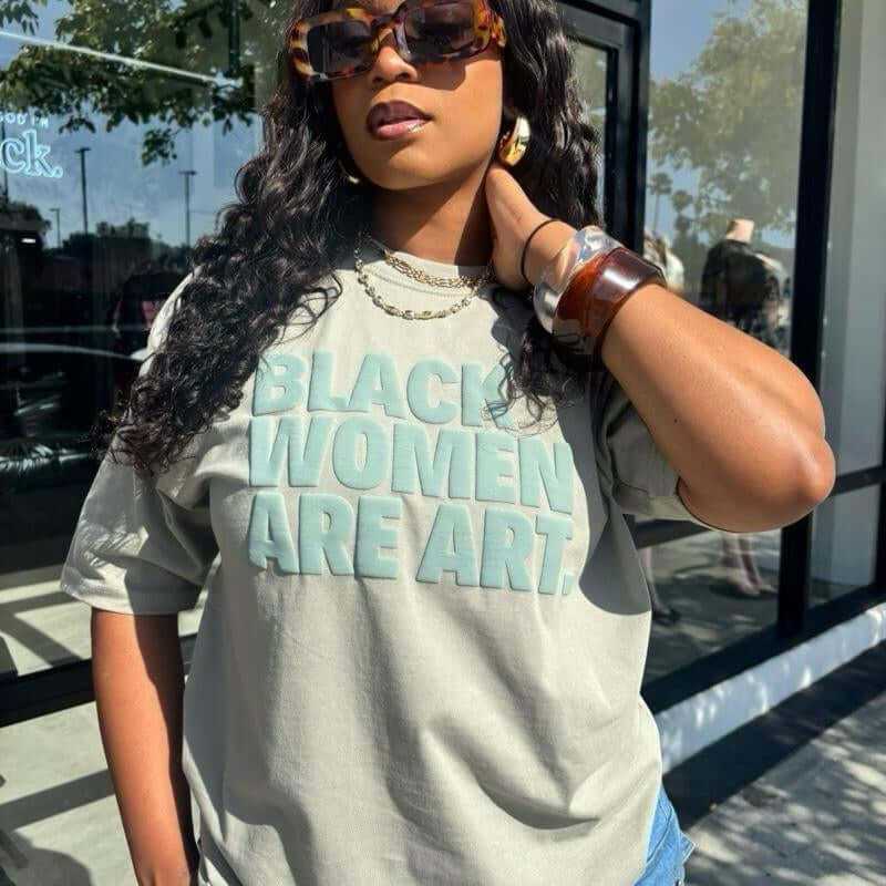 Sage Black Women Are Art Unisex Oversized T-Shirt